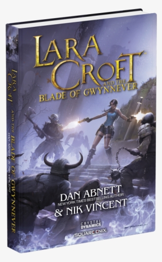 New Post On Tombraider - Lara Croft And The Blade Of Gwynnever #7684087