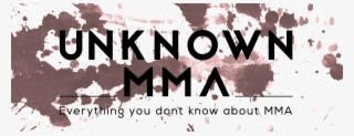 Unknown Mma - Poster #7689709