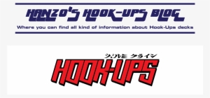 Hanzo's Hook-ups Blog - Hook Ups Skateboards #774309