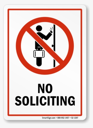 No Soliciting Prohibition Sign No Soliciting Prohibition - Safety In ...