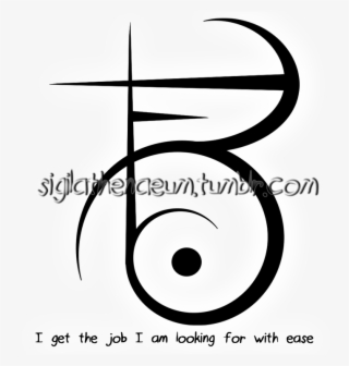 “i Get The Job I Am Looking For With Ease” Sigil Requested - Circle #7712591