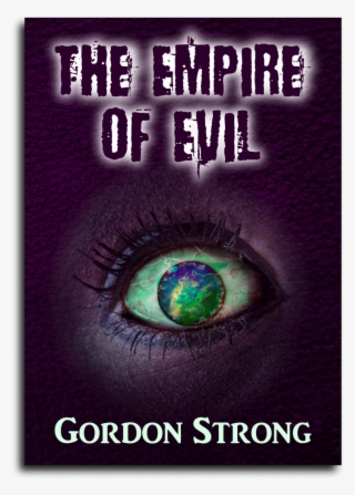 The Empire Of Evil By Gordon Strong - Graphic Design #7713415 The Empire Of Evil By Gordon Strong - Graphic Design #7713415