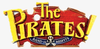The Pirates Band Of Misfits - Pirates! In An Adventure With Scientists! #7719243