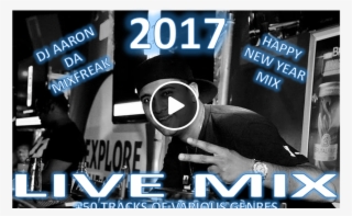 Dj Aaron Da Mixfreak Happy New Year 2017 Mix - Poster #7741430