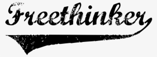 Freethinker Say That Again, Free Thinker - Free Thinker Png #7760138