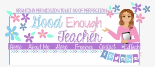 Good Enough Teacher - Girl #7764789