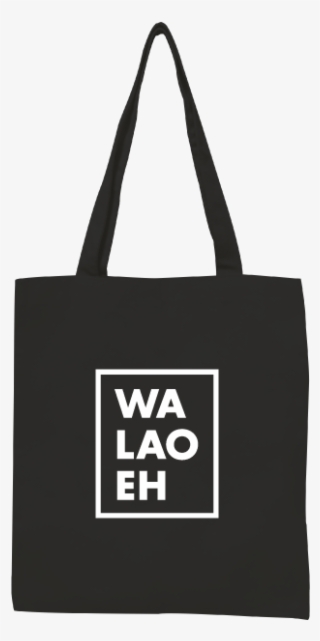 Wah Lao Eh Tote - Bag #7798682