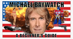 Michael Baywatch Part Iii - Michael Bay #788754