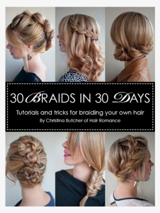 30 Braids In 30 Days Contains All The Tips, Tricks - Braid #7800796