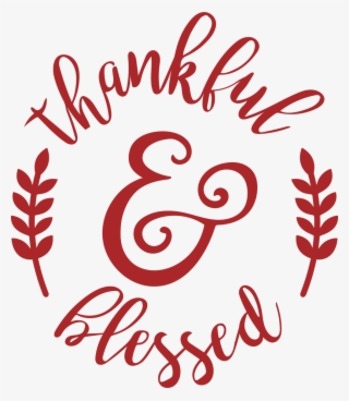 Categories - Thankful And Blessed Svg #7804320