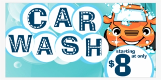 Car Wash Starting At $8 Vinyl Banner Car Wash Bubbles - Orange Car #7804611