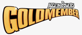 Austin Powers In Goldmember - Austin Powers Goldmember Font #7838357
