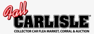Fall Carlisle Collector Car Flea Market & Corral - Graphic Design #7856496