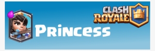 Princess - Clash Royale #7859883