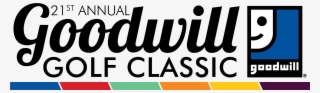 21stanniversary Goodwillgolfclassic Logo 2019 Full - Goodwill Industries #7870389
