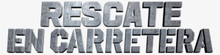 Rescate En Carretera - Calligraphy #7870599