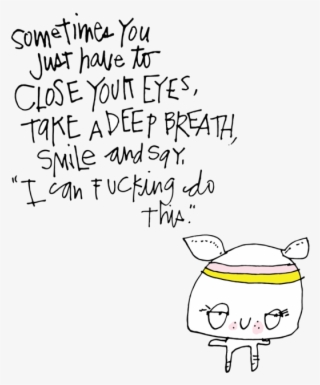 Sometimes You Just Have To - Calligraphy #7883831