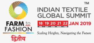 Farm To Fashion Layout - Indian Textile Global Summit 2019 #7887179