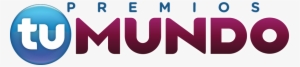 Miami, Fl July 19, 2017 Nominees For The 6th Edition - Premios Tu Mundo 2017 Logo #790400