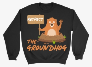 Respect The Groundhog Day Groundhog Day Tees Groundhog #798686