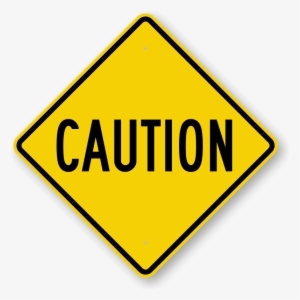 Printable Construction Signs Pictures - Caution Signs #799946