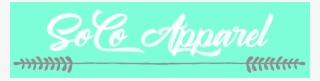 Soco Apparel - Calligraphy #7916547
