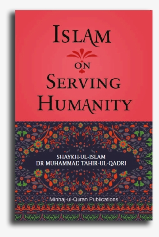 Islam On Serving Humanity Hadith, Best Sellers, Contemporary - Peace And Nonviolence In Islam #7920826