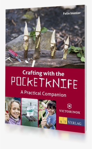 Crafting With The Pocket Knife - Crafting With Pocket Knife #7939024