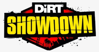 Having Fun With Dirt Showdown - Dirt Showdown Logo Png #7952168