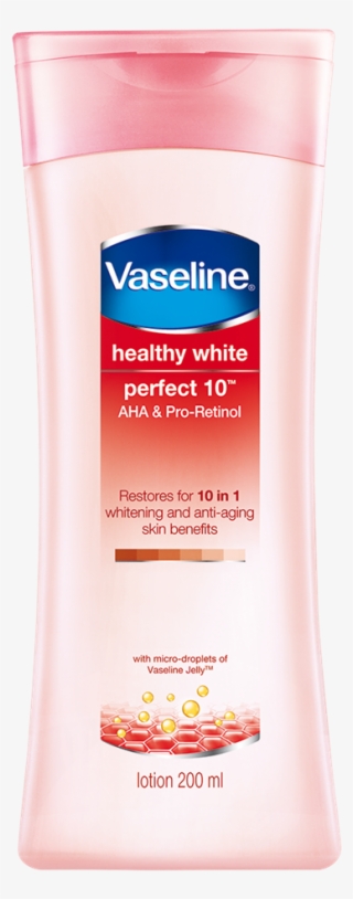 Vaseline Healthy White Perfect10 200ml E1444623181246 - Vaseline #7966334