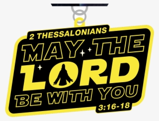 Welcome To The Bible Race Series This Is A Series Of - May The 4th Be With You #7966372