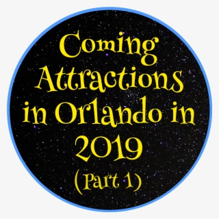 Coming Attractions In Orlando In - Circle #7967720