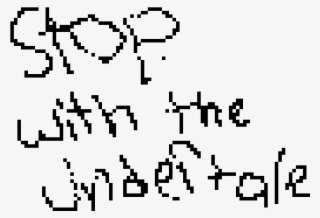 Stop With The Undertale - Line Art #7970881