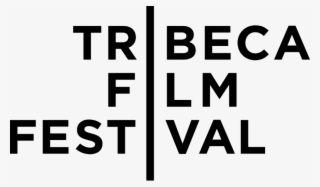 Tribeca Film Festival Releases Their Feature Film Lineup - Tribeca Film Festival Logo Png #7972019
