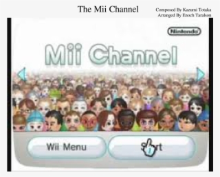 The Mii Channel Sheet Music Composed By Composed By - Mii Channel Memes #7972702