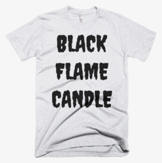 Who Lit The Black Flame Candle - Active Shirt #7975910
