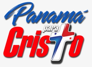 Gran Vigilia Nacional Panamá Ven En Ayuno - Panama Para Cristo 2018 #7981771