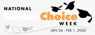 2019 National School Choice Week - National School Choice Week #7993491