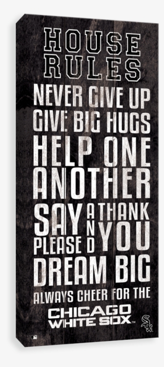 Chicago White Sox House Rules - Poster #7995507