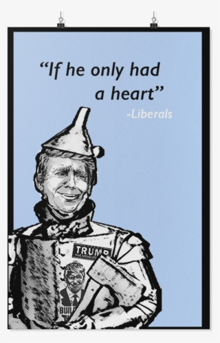 Tin Man Trump - Poster #7999134