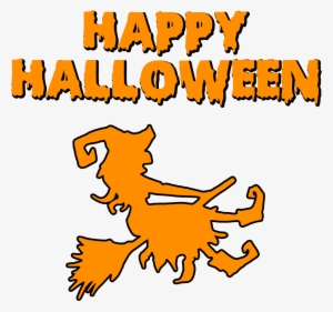 Happy Halloween Witch On A Broomstick - Witchcraft #82927