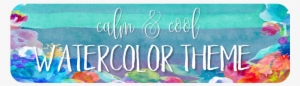 Calm & Cool Watercolor - Poster #84368 Calm & Cool Watercolor - Poster #84368