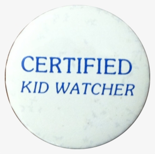 Certified Kid Watcher - Certificates Templates #8023105