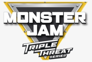 Monster Jam® Triple Threat Series Coming To Amway *discount - Monster Jam #8032161
