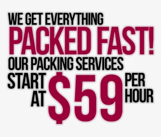 We Get Everything Packed Fast #8044707