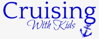 Cruising With Kids - Anchor #8072979