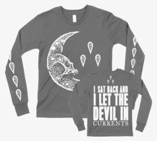 I Let The Devil In Long Sleeve Currents #8075109