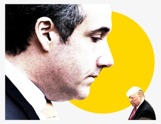 Michael Cohen Is A Disaster For Trump - Gentleman #8084517