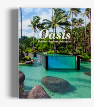 Oasis Relaxation Spa Book Gestalten - Ridiculous Swimming Pools #8086071