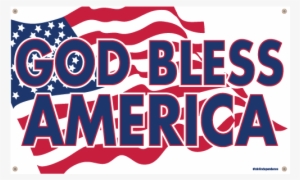 God Bless America Flag Banner - God Bless America Png #815687